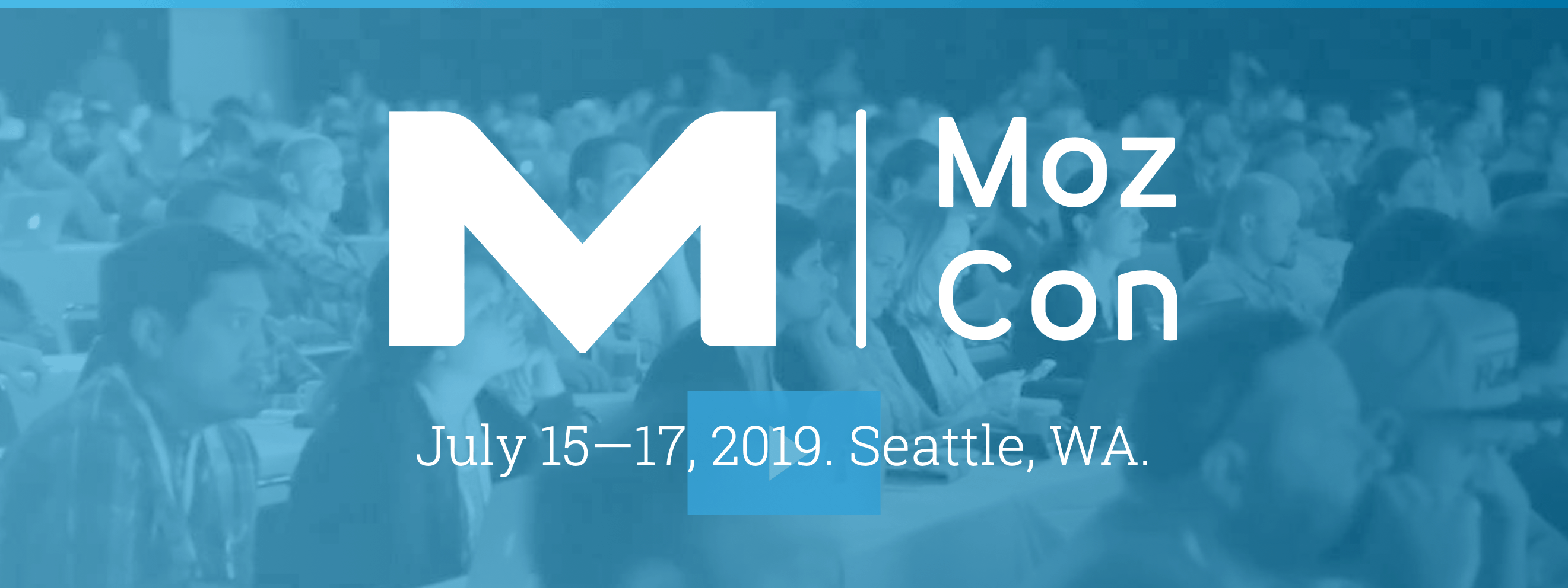 MozCon 2019 MozCon 2019